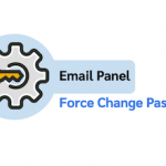[Email Panel]Force Change Password